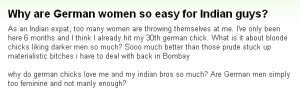 『なんでドイツ女性ってインド男相手だとめちゃ簡単にオチてしまうのですか？』